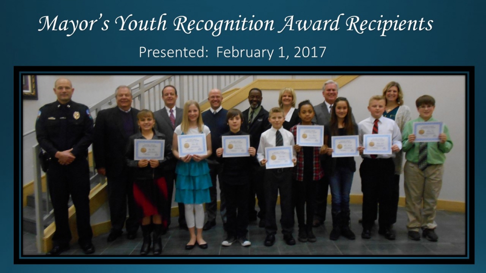 Mayor's Youth Recognition Award Presented February 1, 2017.